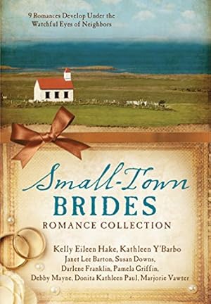 Immagine del venditore per Small-Town Brides Romance Collection: 9 Romances Develop Under the Watchful Eyes of Neighbors venduto da ZBK Books