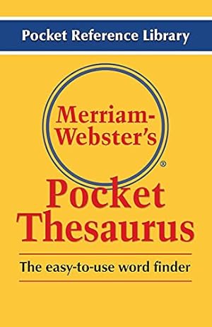 Seller image for Merriam-Webster's Pocket Thesaurus, Newest Edition, (Flexi Paperback) (Pocket Reference Library) for sale by ZBK Books