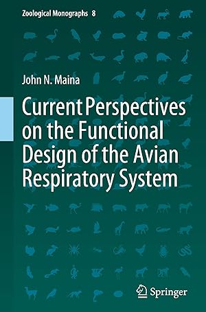 Immagine del venditore per Current Perspectives on the Functional Design of the Avian Respiratory System venduto da moluna