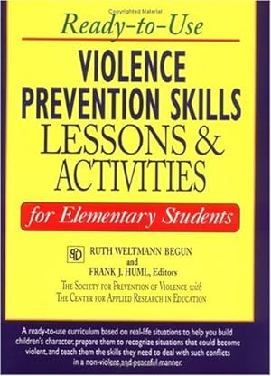 Imagen del vendedor de Ready-to-Use Violence Prevention Skills Lessons and Activities for Elementary Students (J-B Ed: Ready-to-Use Activities) a la venta por ZBK Books