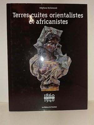 Terres cuites orientalistes et africanistes: 1860-1940