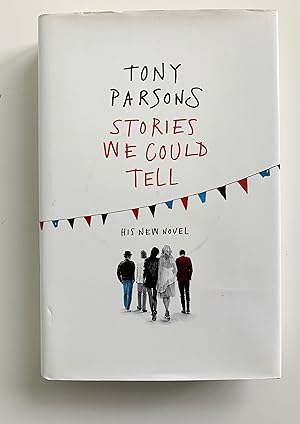 Seller image for Stories We Could Tell. for sale by Peter Scott