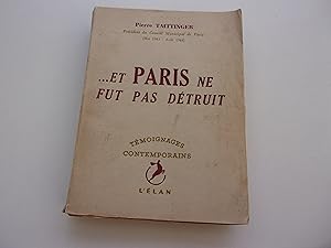 Bild des Verkufers fr ET PARIS NE FUT PAS DETRUIT zum Verkauf von occasion de lire