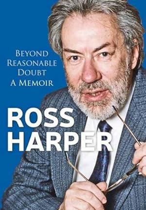 Seller image for Ross Harper: Beyond Reasonable Doubt: A Memoir for sale by WeBuyBooks