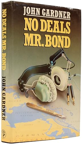 Bild des Verkufers fr No Deals Mr Bond [James Bond series] zum Verkauf von Adrian Harrington Ltd, PBFA, ABA, ILAB