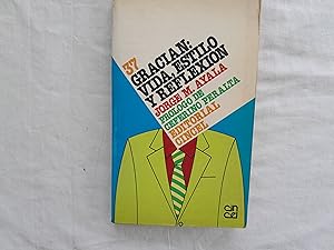 Imagen del vendedor de Gracin: vida, estilo y reflexin. Prlogo de Ceferino Peralta. a la venta por Librera "Franz Kafka" Mxico.