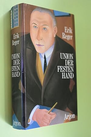 Union der festen Hand : Roman einer Entwicklung.