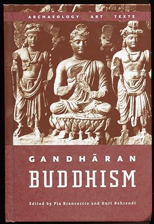 Bild des Verkufers fr Gandharan Buddhism. Archaeology, Art, Texts zum Verkauf von Leaf and Stone Books