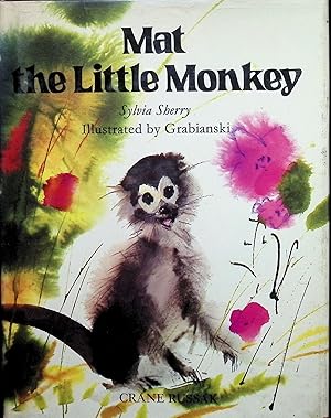 Seller image for Mat the Little Monkey for sale by Liberty Book Store ABAA FABA IOBA