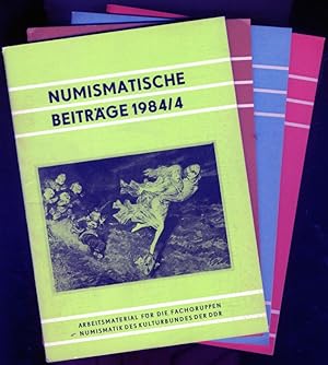 Bild des Verkufers fr Numismatische Beitrge 1984. Heft 1 bis 4. Arbeitsmaterial fr die Fachgruppen Numismatik des Kulturbundes der DDR 31 bis 34. zum Verkauf von Antiquariat Liberarius - Frank Wechsler