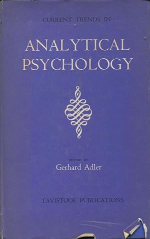 Bild des Verkufers fr Current Trends in Analytical Psychology proceedings of the first International Congress for Analytical Psychology. zum Verkauf von PRISCA