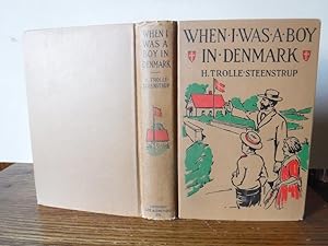 When I was a boy in Denmark: A Chronicle of Happy Days