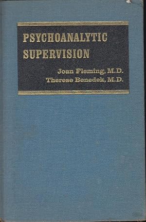 Imagen del vendedor de Psychoanalytic supervision : a method of clinical teaching a la venta por PRISCA