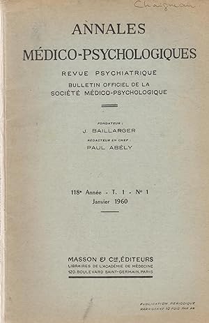 Imagen del vendedor de Annales Mdico-Psychologiques. - Revue Psychiatrique - Bulletin Officiel de la Socit Mdico-Psychologique. - 118 Anne - T. 1 - N 1 - Janvier 1960. a la venta por PRISCA