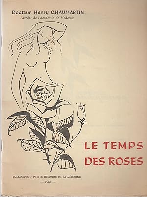 Seller image for Le Temps des Roses. for sale by PRISCA