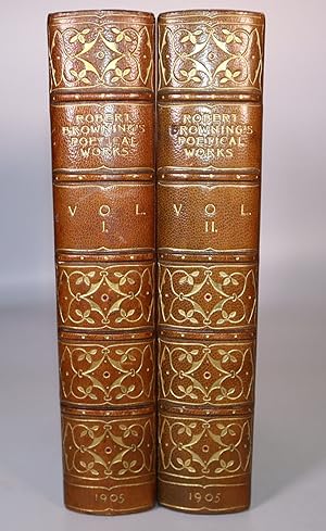 Seller image for THE POETICAL WORKS OF ROBERT BROWNING With Portraits In Two Volumes [Later Edition ~ Fine Full Leather Binding for Truslove and Hanson] for sale by Louis88Books (Members of the PBFA)