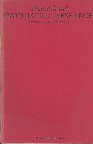 Bild des Verkufers fr Transcultural Psychiatric Research - Review and Newsletter - N 15 - October 1963. zum Verkauf von PRISCA