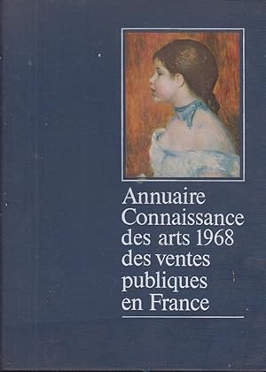 Image du vendeur pour Annuaire connaissance des arts 1968 des ventes publiques en France. mis en vente par PRISCA