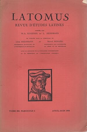 Seller image for Latomus. - Revue d'tudes Latines. - Tome XX - Fascicule 2 - Avril/Juin 1961. for sale by PRISCA