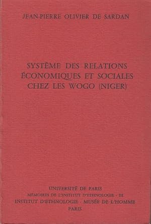 Imagen del vendedor de Systme des relations conomiques et sociales chez les Wogo (Niger). a la venta por PRISCA