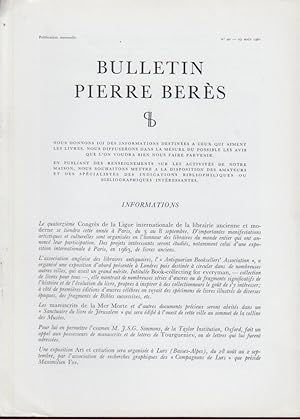 Seller image for Bulletin Pierre Bers - N 40 - Informations. - Quatre-vingt-onze dessins indits d'oiseaux. - Le Chef-d'Oeuvres de Grandville en reliure double et mosaque avec tranches peintes. - Manuscrit d'Anatole France. - Pierre Louys, Andr Gide, Stphane Mallarm. - "Les vies des hommes illustres" en reliures dcores de Bozrian. for sale by PRISCA