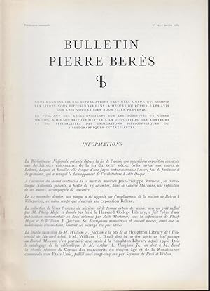 Bild des Verkufers fr Bulletin Pierre Bers - N 79 - Informations - Le "Faust" de Delacroix. - Imprim au Dpartement des Affaires trangres. - Une beau livre d'quitation reli pour Louis XV. - Talleyrand, Dupont de Nemours et la Rvolution. - Une lecture historique de Talleyrand. - La grande admiration politique de Talleyrand. - Un protg de Josphine et de Talleyrand. - Tableau des Sciences Philosophiques, des Belles-Lettres et des Beaux-Arts. zum Verkauf von PRISCA