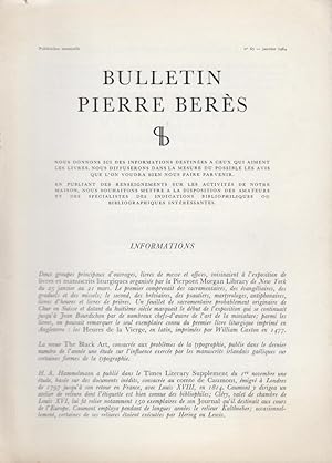 Seller image for Bulletin Pierre Bers. - N 67 - Informations. - La Politique Financire sous la Ligue. - La Politique d'Henri IV et de Sully. - Reli pour "La Dame de Volupt". - Les Statuts des Chevaliers de Saint-tienne, Frontispice de Jacques Callot. - Henri IV veut combattre les ligueurs "Ces sujets rebelles qui veulent dissiper l'tat". - Quelques sujets des Fables de la Fontaine illustrs par le Titien. - Un des Matres de Montaigne. - Exemplaire de Philippe Desportes. - LA Rception par Louis XIV des Ambassadeurs Siamois. Une des premires reprsentations de l'Acadmie Royale. - Une Prince facilite les rapports des Lacs avec l'glise et imprime un Brviaire  leur usage. Une impression particulire  peu prs inconnue. - Pour for sale by PRISCA