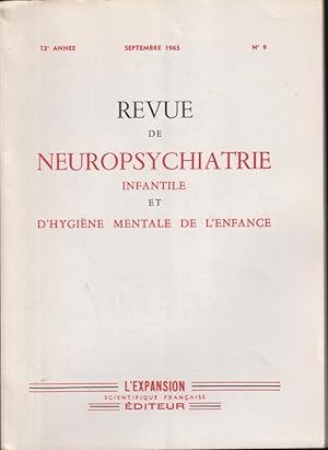 Image du vendeur pour Revue de Neuropsychiatrie Infantile et d'Hygine Mentale de l'Enfance. - 13 Anne - N 9 mis en vente par PRISCA