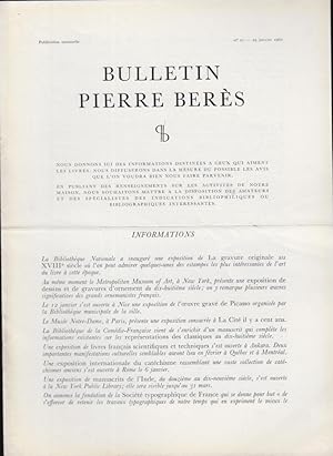 Seller image for Bulletin Pierre Bers. - N 21 - Informations. - Nos acquisitions rcentes. - Impression grecque de Christophe Plantin ddie  Marc Laurin. - Terrier de Dampierre, Manuscrit enlumin en 1539 pour Philippe de Chabot, Amiral de France avec mention du droit de chasse aux bcasses. - Le bton du Marchal d'un grand Capitaine. for sale by PRISCA