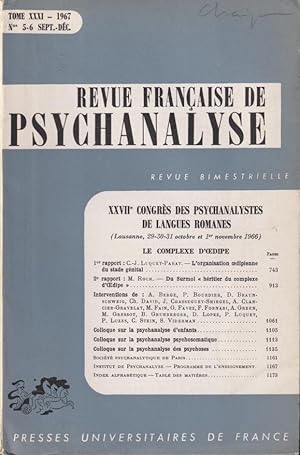 Imagen del vendedor de Revue Franaise de Psychanalyse - Tome XXXI - N 5-6 - XXVII Congrs des Psychanalystes de langues romanes (Lausanne, 29-30-31 octobre et 1er novembre 1966). - Le Complexe d'Oedipe. a la venta por PRISCA