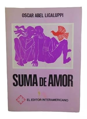 Seller image for Suma de amor (Spanish Edition)(Firmado) for sale by Librera Aves Del Paraso