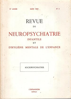 Immagine del venditore per Revue de Neuropsychiatrie Infantile et d'Hygine Mentale de l'Enfance - 17 Anne - N 3 - Sociopsychiatrie. venduto da PRISCA