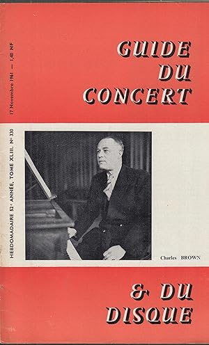 Image du vendeur pour Guide du concert et du disque - 52e anne - Tome XLIII - N 330 - 17 Novembre 1961. mis en vente par PRISCA