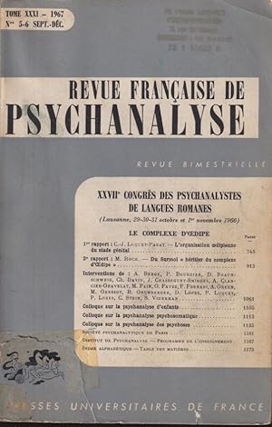 Image du vendeur pour Revue Franaise de Psychanalyse - Tome XXXI - N 5-6 - XXVII Congrs des Psychanalystes de langues romanes (Lausanne, 29-30-31 octobre et 1er novembre 1966). - Le Complexe d'Oedipe. mis en vente par PRISCA