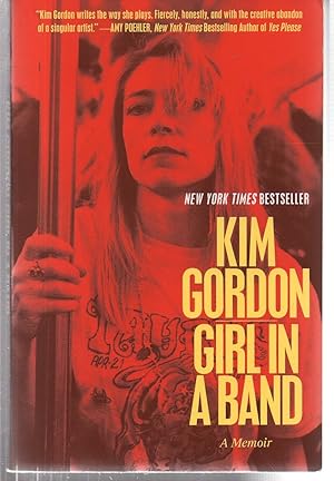 Imagen del vendedor de Girl in a Band: A Memoir a la venta por EdmondDantes Bookseller