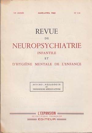 Immagine del venditore per Revue de Neuropsychiatrie Infantile et d'Hygine Mentale de l'Enfance - 10 Anne - N 3-4 - Psycho-Pdagogie et Techniques Rducatives. venduto da PRISCA