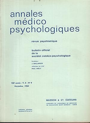 Seller image for Annales Mdico Psychologiques - Revue Psychiatrique - Bulletin Officiel de la Socit Mdico-Psychologique. - 122 Anne - T. 2 - N 4 for sale by PRISCA
