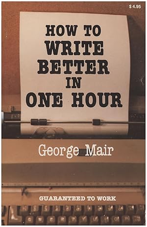 How to Write Better in One Hour