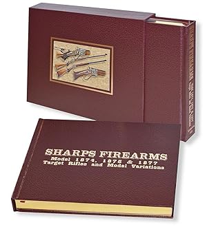 Seller image for Sharps Firearms, Model 1874, 1875 & 1877 Target Rifles and Model Variations, VOL.III LIMITED SLIP-CASED EDITION for sale by K & B Books