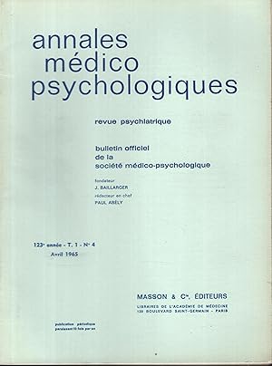 Imagen del vendedor de Annales Mdico Psychologiques - Revue Psychiatrique - Bulletin Officiel de la Socit Mdico-Psychologique - 123 Anne - T. 1 - N 4 a la venta por PRISCA