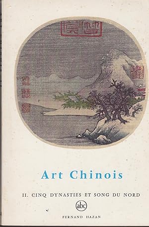 Image du vendeur pour L'Art chinois par Jean A. Keim. Cinq dynasties et song du nord mis en vente par PRISCA