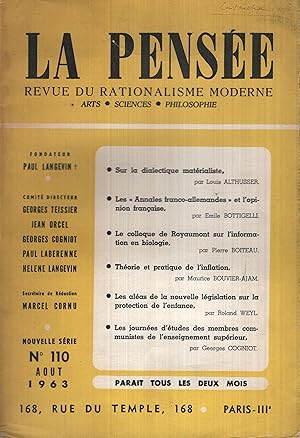 Image du vendeur pour PENSEE (LA) [No 110] du 01/08/1963 - sur la dialectique materialiste par althusser - les annales franco-allemandes et l'opinion francais par bottigelli - le colloque de royaumont sur l'information en biologie par boiteau - theorie et pratique de l'inflation par bouvier-ajam - les aleas de la nouvelle legislation sur la protection de l'enfance par weyl - les journees d'etudes des membres communistes de l'enseignement superieur par cogniot mis en vente par PRISCA