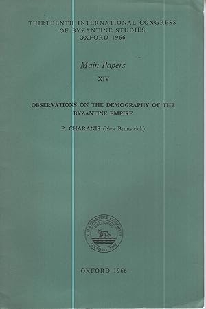 Bild des Verkufers fr Observations on the demography of the Byzantine Empire zum Verkauf von PRISCA