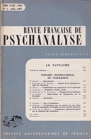 Seller image for Revue Franaise de Psychanalyse. - Tome XXVIII - N 4 - Le Fantasme - Congrs International de Stockholm. for sale by PRISCA