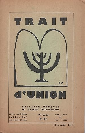 Image du vendeur pour Trait d'Union - Bulletin mensuel du Judasme Traditionaliste. - 15 Anne - N 142 mis en vente par PRISCA