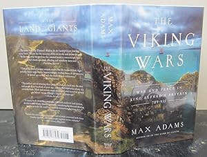 The Viking Wars: War and Peace in King Alfred's Britain: 789 - 955