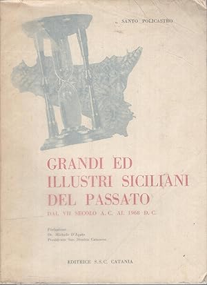 Immagine del venditore per Grandi ed illustri siciliani del passato, dal VII secolo A.C. al 1968 D.C. venduto da PRISCA