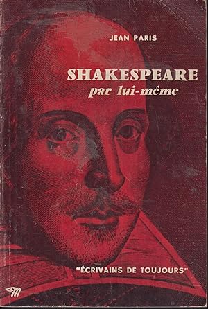 Image du vendeur pour Shakespeare par lui-même mis en vente par PRISCA