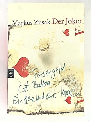 Der Joker: Ausgezeichnet mit dem Deutschen Jugendliteraturpreis 2007, Kategorie Preis der Jugendjury