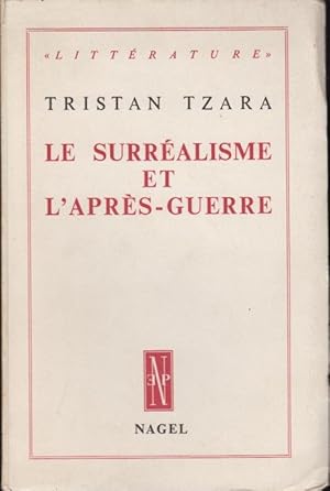 Imagen del vendedor de Le surralisme et l'aprs-guerre a la venta por PRISCA